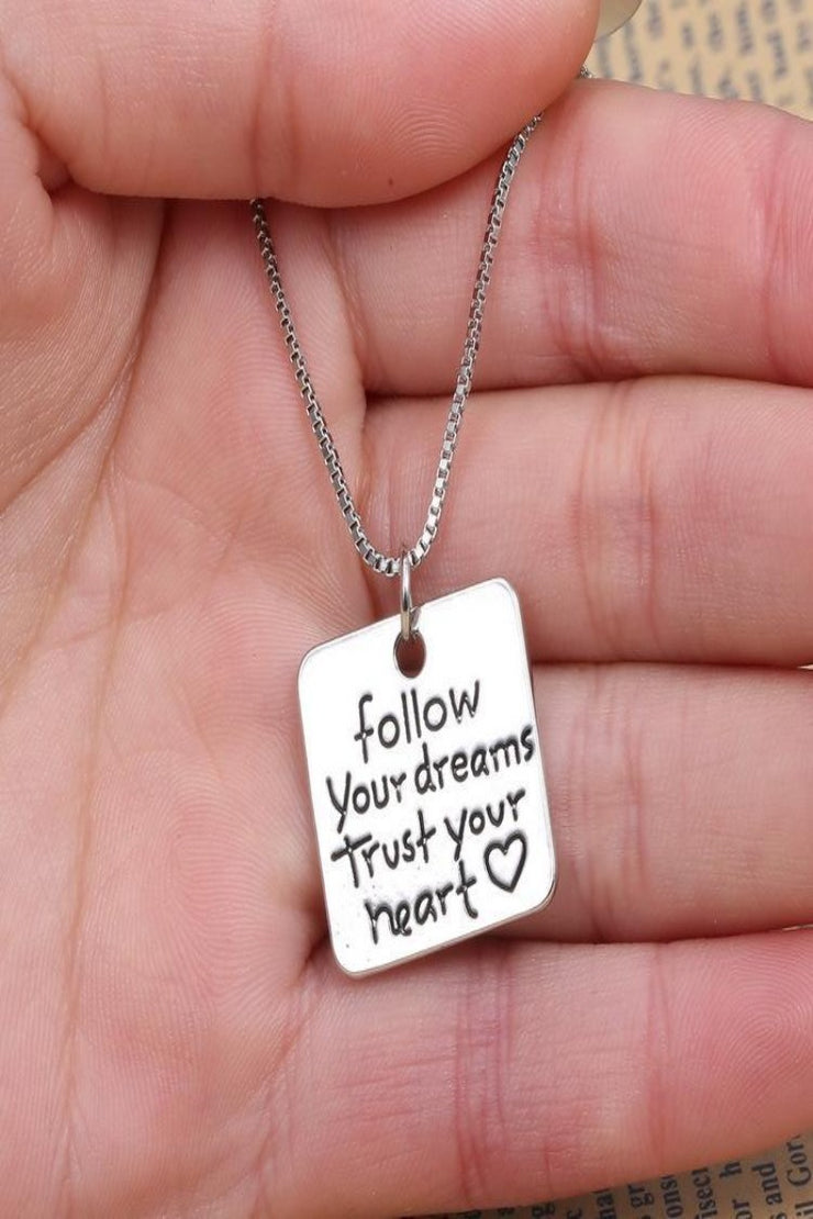 Follow your Dreams Necklace